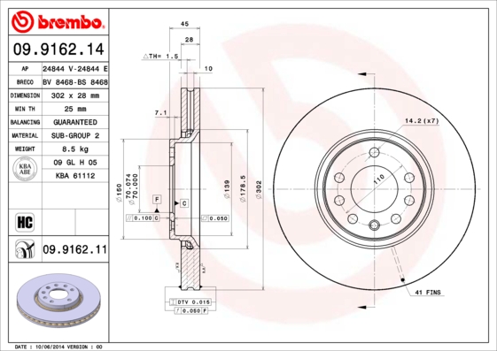 A.B.S. 09.9162.11 BREMBO COATED DISC LINE Bremsscheibe