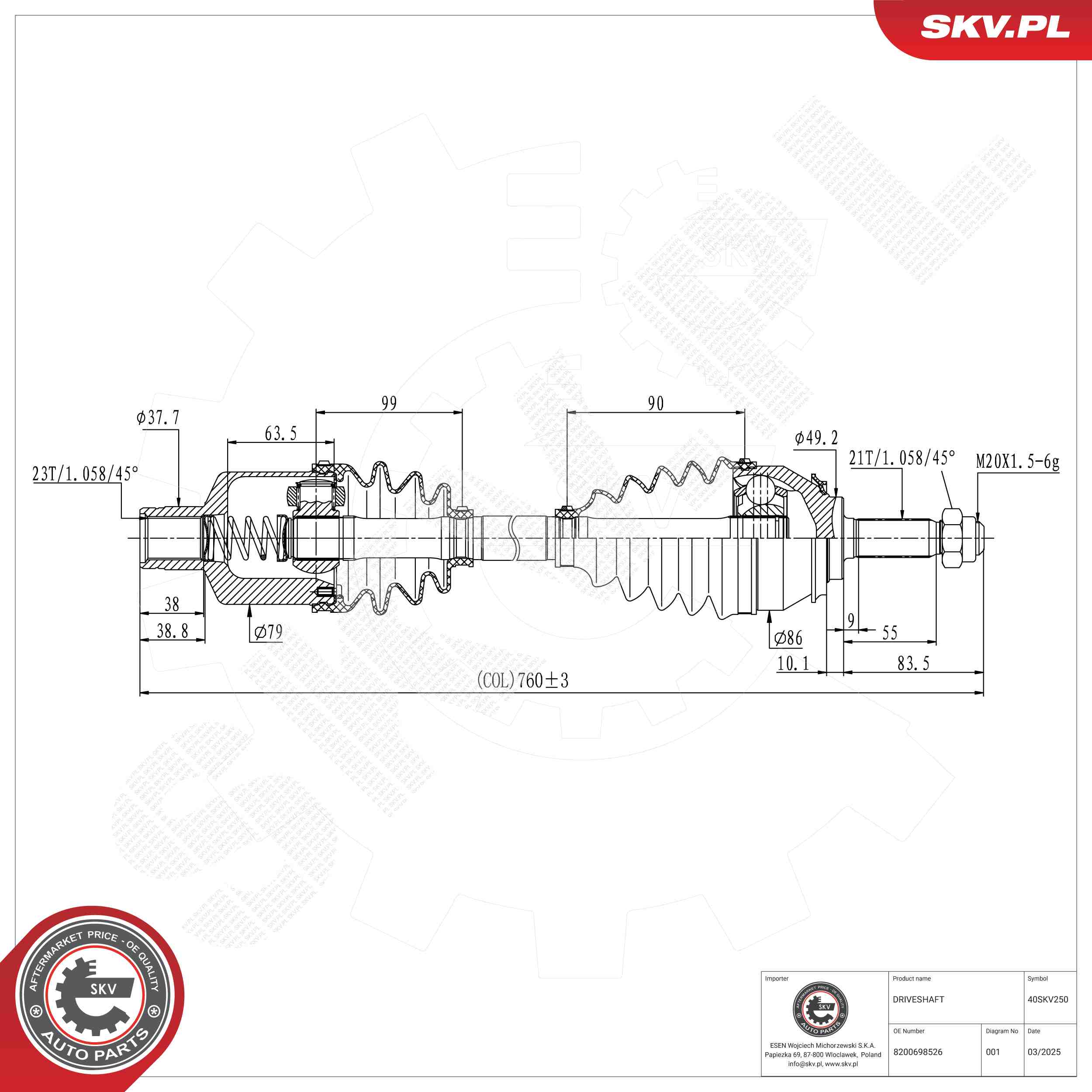 ESEN SKV 40SKV250 Hnací hriadeľ