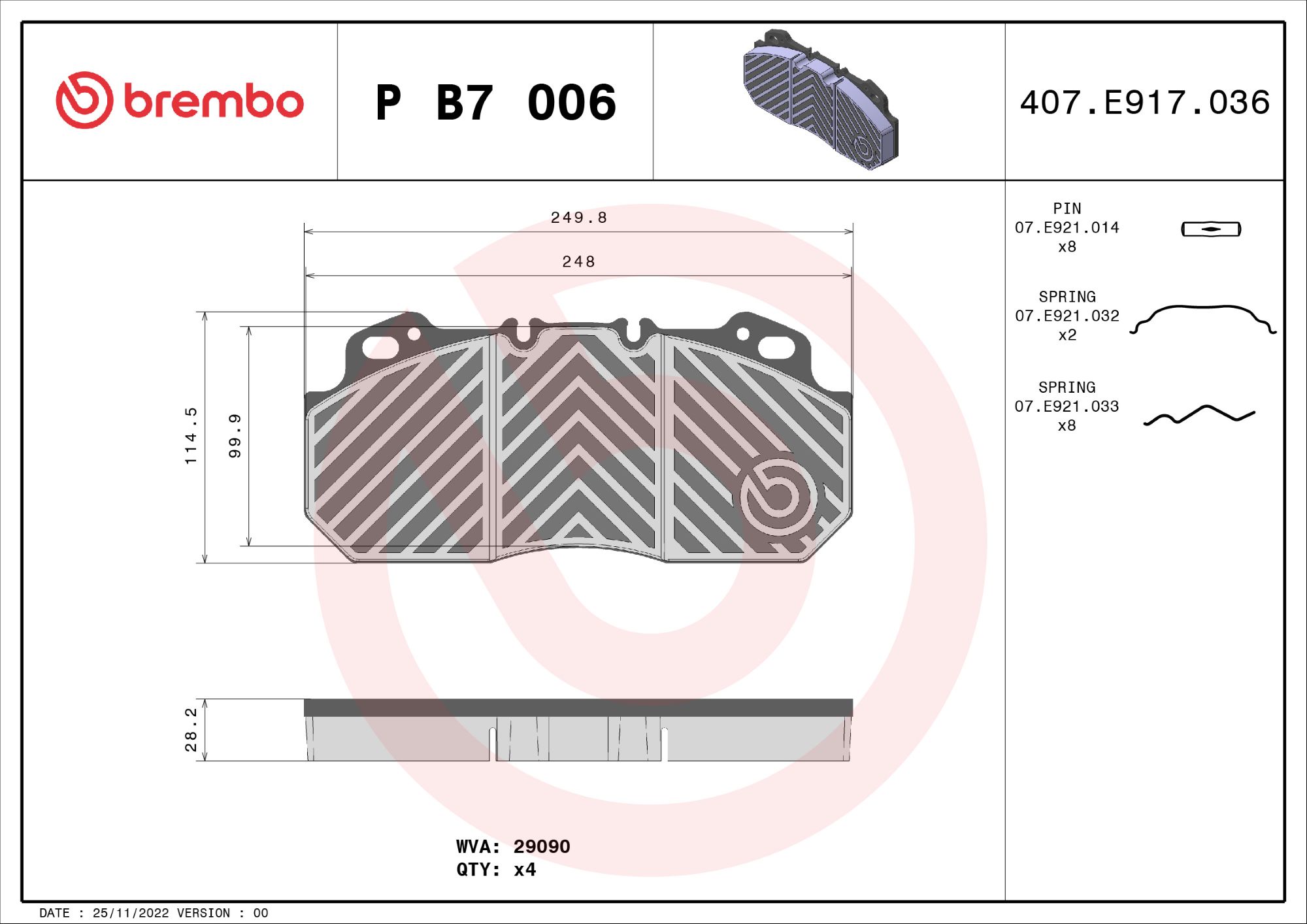 BREMBO P B7 006 PRIME LINE Bremsbelagsatz, Scheibenbremse